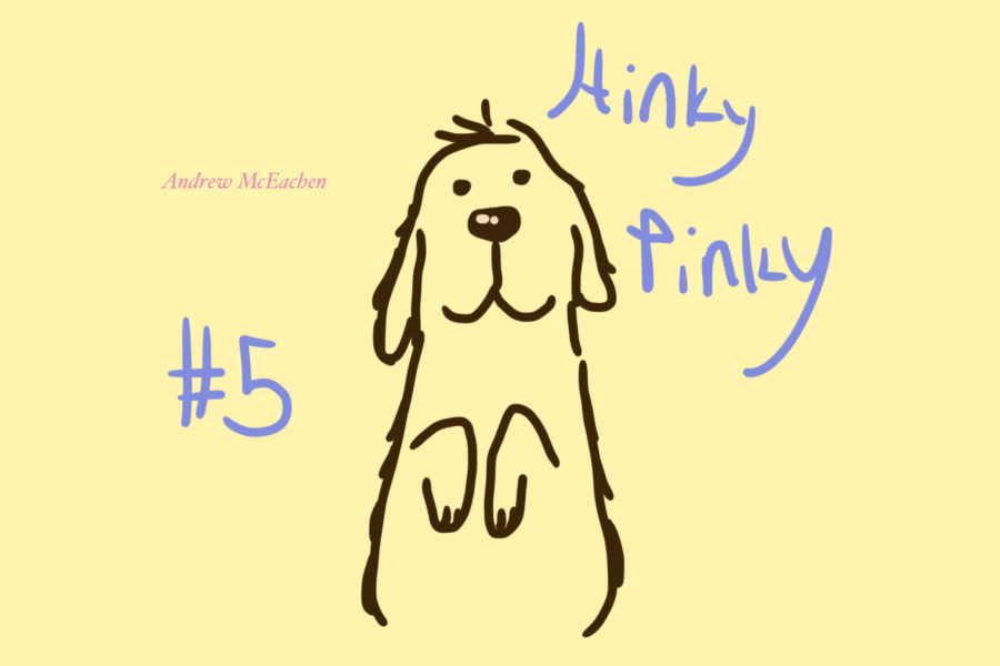 A+delightful+drawing+of+a+dog+for+this+Hinky+Pinky%E2%80%99s+animal+themed+edition.+Original+sketch+and+concept+by+Andrew+McEachen%3B+Digitized+by+Sydney+Hudlow