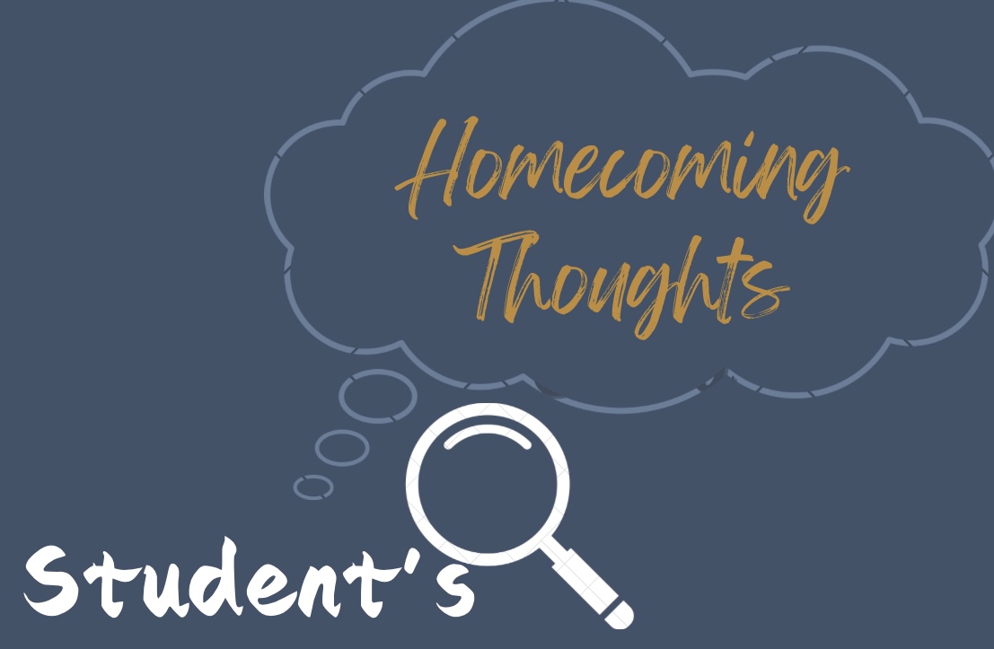 Graphic: “Student’s Homecoming Thoughts” 