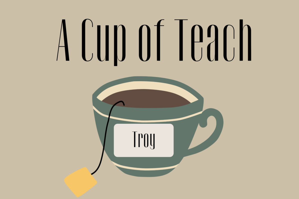 A Cup of Teach graphic for Troy  